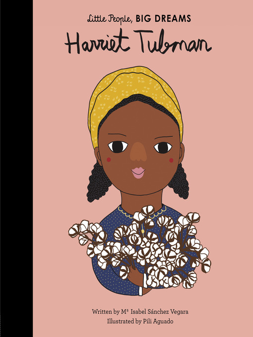Title details for Harriet Tubman by Maria Isabel Sanchez Vegara - Wait list
